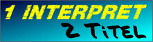 Ein Interpret Zwei Titel